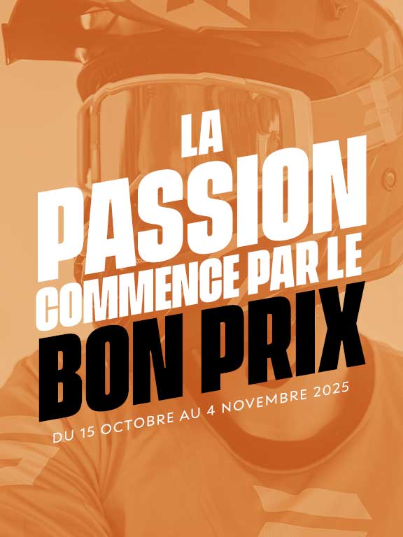 La passion commence par le bon prix